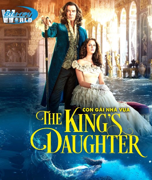B5268. The Kings Daughter 2021 - Con Gái Nhà Vua 2D25G (DTS-HD MA 5.1) 